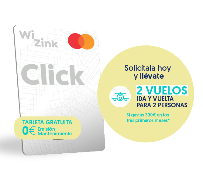 Árbol Redondear a la baja adyacente Pide a tu tarjeta de crédito gratis WiZink Click | WiZink